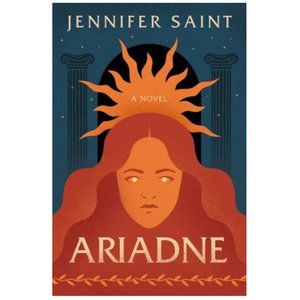 Ariadne: A Novel  by Jennifer Saint